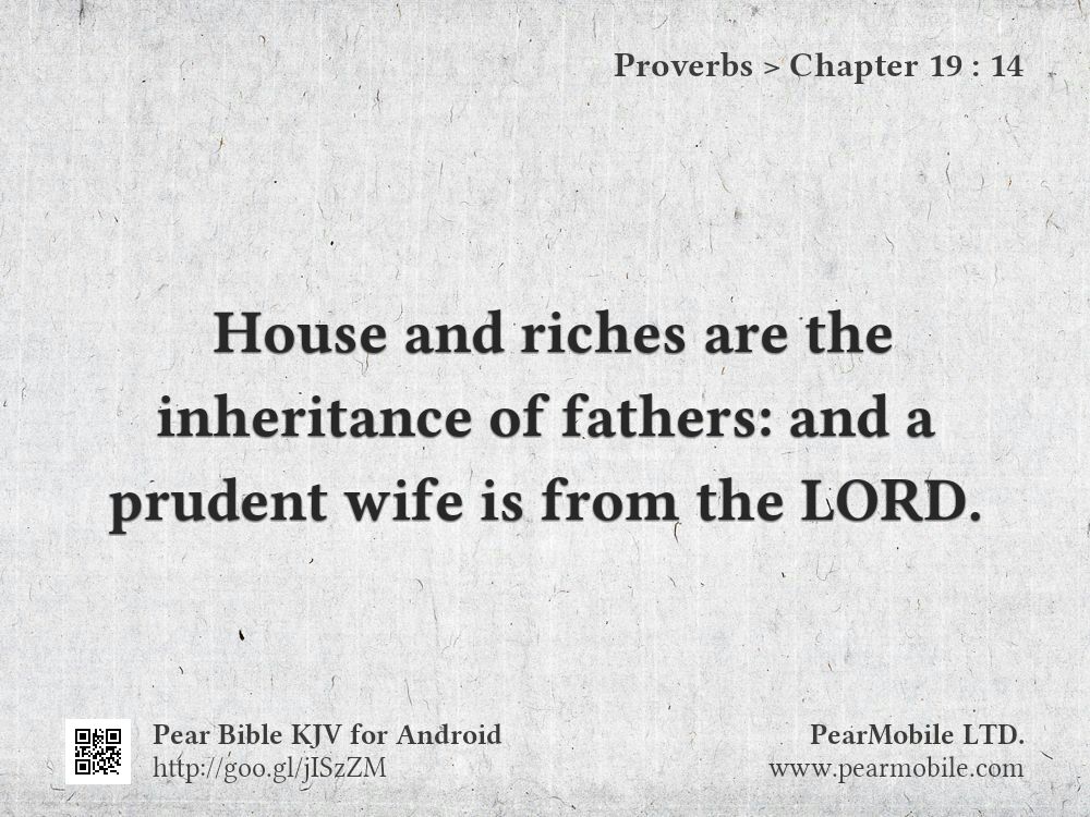 Proverbs, Chapter 19:14